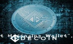 “im钱包”的英文翻译可以