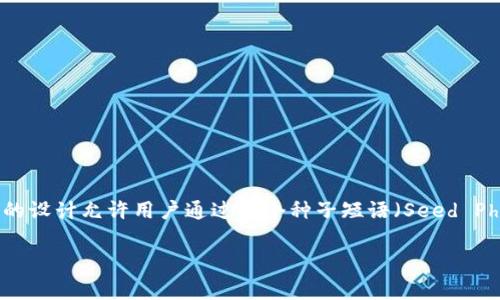 在TP钱包（TokenPocket）中，