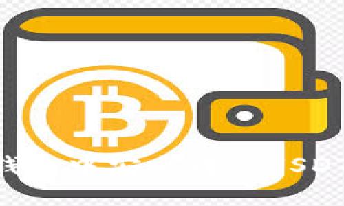 如何在TP钱包中安全转出USDT：详细指南