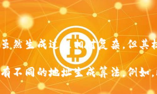 区块链钱包地址生成算法是指在区块链网络中生成用户钱包地址的过程，钱包地址是用来接收和存储加密货币的一串唯一标识符。以下是一个关于区块链钱包地址生成算法的简要介绍，以及概述它的基本原理和实现方法。

### 区块链钱包地址生成算法简介

区块链钱包地址生成算法通常涉及以下几个关键步骤：

1. **生成私钥**：私钥是一个随机生成的数字，是用户持有和控制加密货币的关键。私钥的安全性至关重要，因为拥有私钥就可以完全控制与其对应的所有资产。

2. **生成公钥**：根据私钥，通过椭圆曲线加密算法（如在比特币中使用的Secp256k1）生成公钥。公钥是与私钥成对的一部分，但公钥可以公开，而私钥必须保密。

3. **生成地址**：最后，通过对公钥进行一系列哈希运算（如SHA-256和RIPEMD-160），生成最终的钱包地址。这个地址便是其他用户发送加密货币的目标。

### 实现过程示例

#### 1. 随机生成私钥

私钥通常以256位的随机数生成，这个过程需要确保其随机性，以避免预测或复制。

```python
import os

private_key = os.urandom(32).hex()  # 生成256位的随机私钥
```

#### 2. 由私钥生成公钥

使用椭圆曲线加密算法将私钥转换为公钥，这是一个数学操作，但这里我们用简化的形式表示：

```python
from ecdsa import SigningKey, SECP256k1

sk = SigningKey.from_string(bytes.fromhex(private_key), curve=SECP256k1)
public_key = sk.get_verifying_key().to_string().hex()  # 生成公钥
```

#### 3. 生成地址

通过哈希计算使得公钥转化为可供使用的钱包地址。

```python
import hashlib

# SHA-256 哈希
sha256 = hashlib.sha256(bytes.fromhex(public_key)).digest()

# RIPEMD-160 哈希
ripemd160 = hashlib.new('ripemd160', sha256).digest()

# 添加前缀与校验和 (以比特币为例)
address = b'\x00'   ripemd160  # 添加前缀 (0x00)
checksum = hashlib.sha256(hashlib.sha256(address).digest()).digest()[:4]
address_with_checksum = address   checksum
wallet_address = address_with_checksum.hex()  # 最终钱包地址
```

### 小结

区块链钱包地址生成算法通过私钥到公钥再到地址的转化，确保了用户资产的安全性和唯一性。虽然生成过程相对复杂，但其核心理念是运用密码学原理，以保护用户的财产安全。

这只是一个简化的概述，实际的实现可能涉及更多的操作和安全措施。不同的区块链网络可能会有不同的地址生成算法，例如，比特币和以太坊在地址生成方面就存在差异。